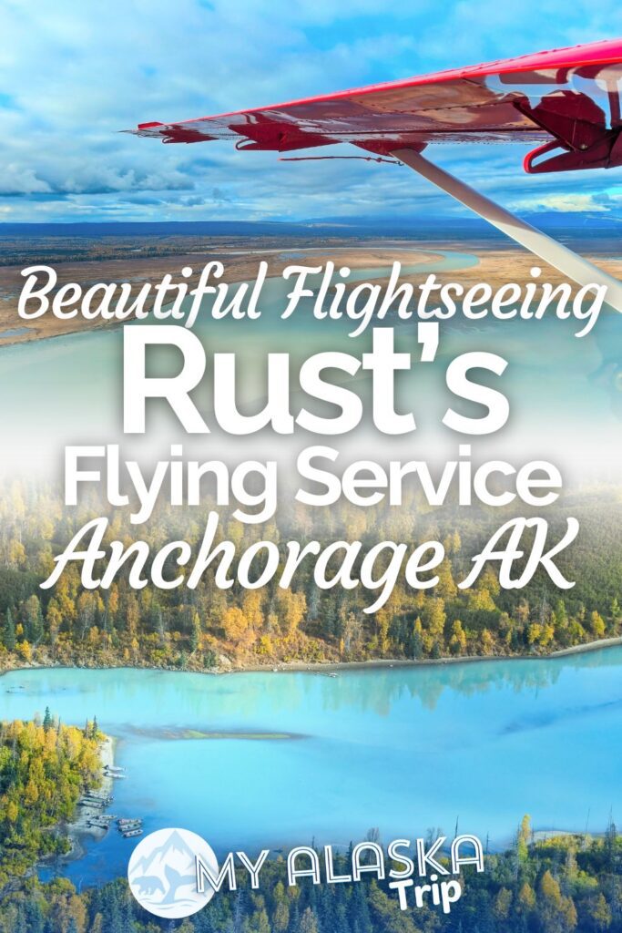 Flightseeing with Rust's Flying Service from Anchorage is a beautiful way to see Alaska from a different view. From bear viewing to seeing the stretches of the Alaskan wilderness, these are the details and tips for a great experience.