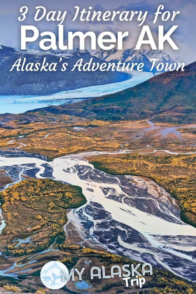 Where do Alaskan go to have fun? This Palmer itinerary will lay it all out for you because this part of the MatSu Valley is THE place for glaciers, outdoor adventures and really good food. Find out what 3 days in Palmer, AK can be like for your Alaska trip.