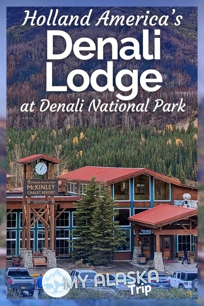 The Denali Lodge by Holland America at Denali National Park are one of the many lodge options you can pick from. See what to expect at the Lodge, amenities onsite and booking details for staying right outside of Denali NP.