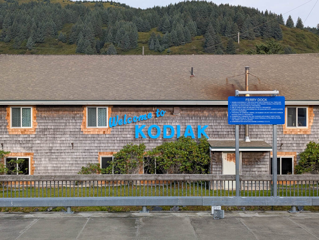 Welcome to Kodiak Sign at Visitor Center Kodia Alaska